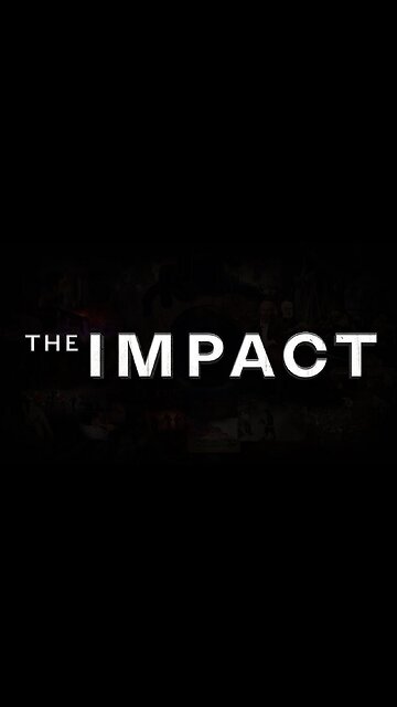 Warum haben wir Angst vor "The Impact"?