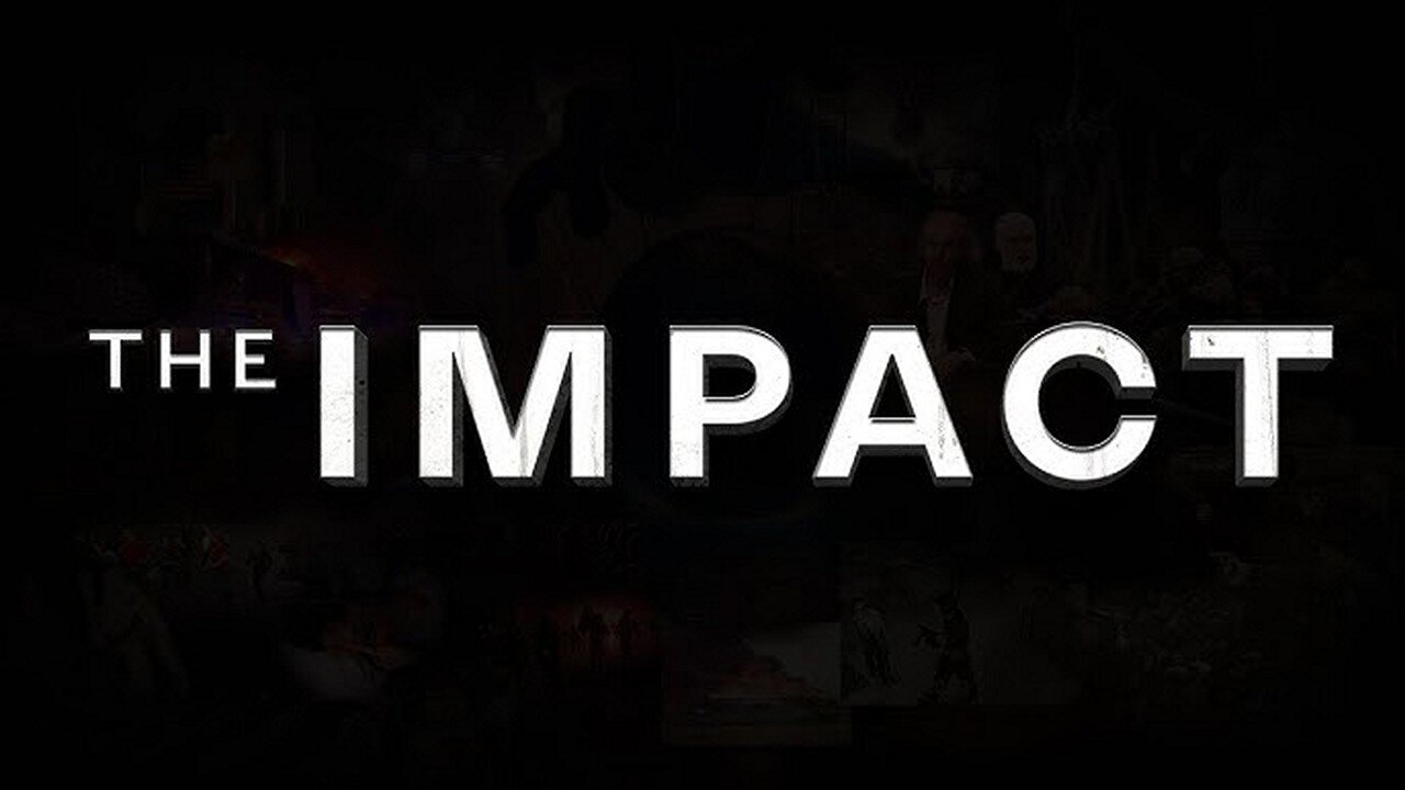 Warum haben wir Angst vor "The Impact"?