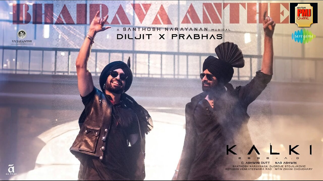 Bhairava Anthem | Kalki 2898 AD | Diljit Dosanjh | Prabhas | Santhosh Narayanan | Kumaar