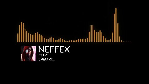 FLIRT - NEFFEX