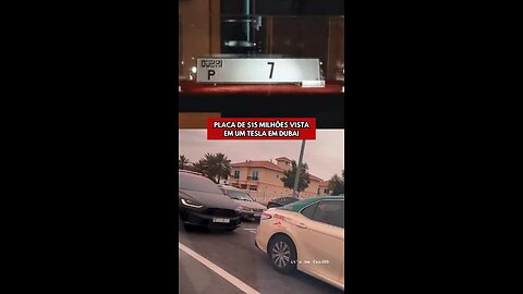 Placa de $15 milhões em um Tesla