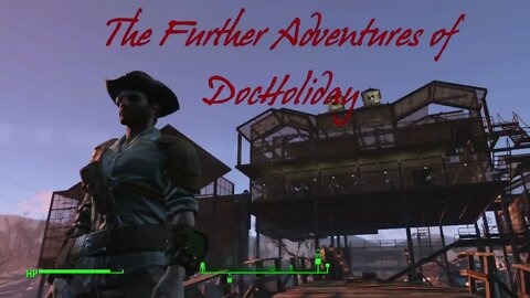 DD0012 - XBX - FO4 - The Further Adventures of Doc Holiday