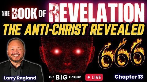 Revealed: Anti-Christ, False Prophet, Mark of the Beast...