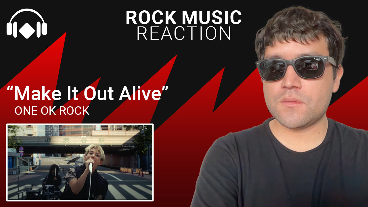 Rock Music Reaction: "Make It Out Alive" by ONE OK ROCK