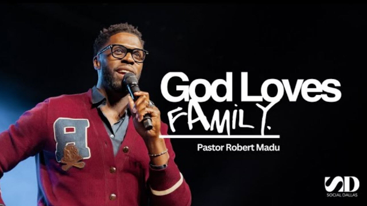 God Loves Family - Robert Madu