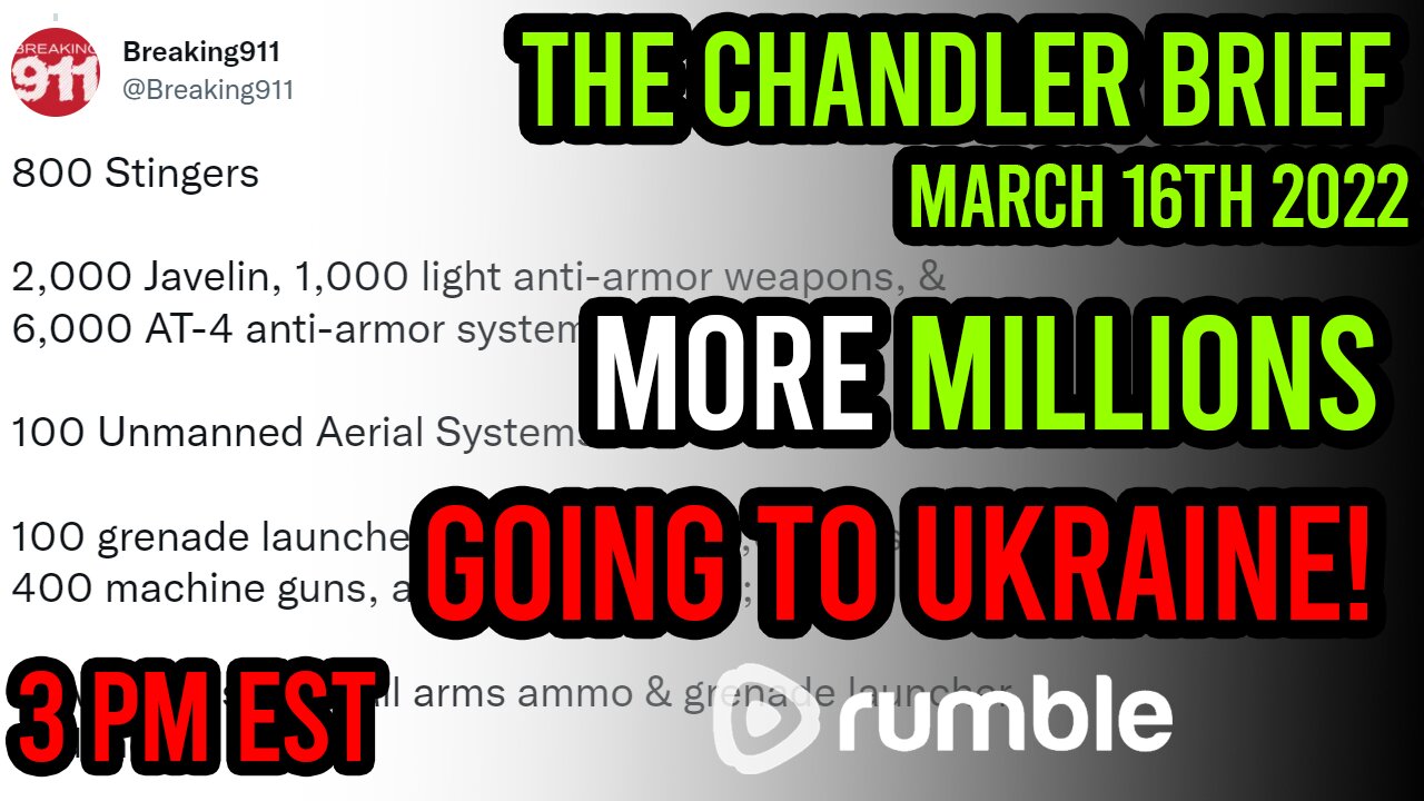 Even More Millions Going To Ukraine!? - Chandler Brief