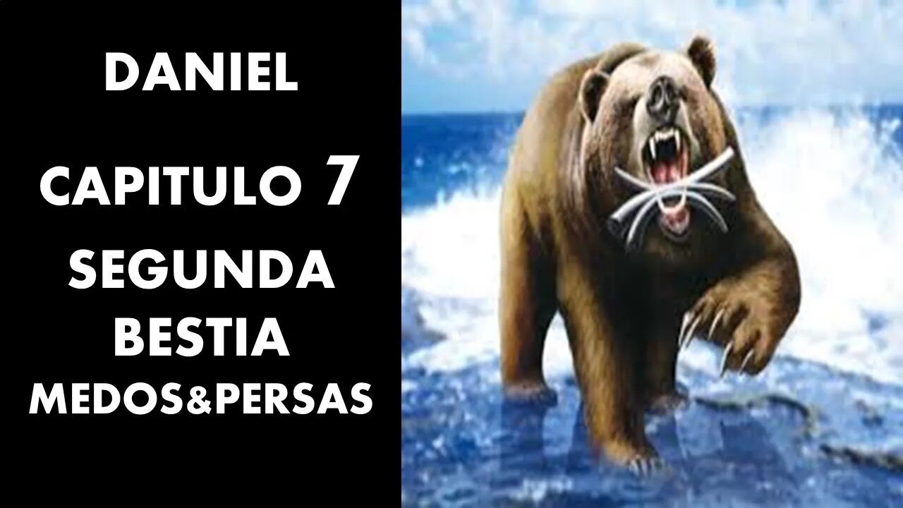 3️⃣DANIEL 7 /MEDO -PERSIA/EL OSO parte 3