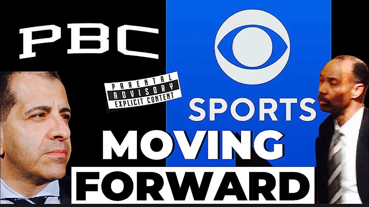 Al Haymon / PBC Moving Forward With CBS Sports Stephen Espinoza still running show in 2024!?