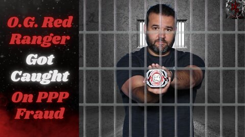 Mighty Fraudin' Power Rangers! Original Red Ranger, Austin St. John, Ran a PPP Scheme & Got Caught!