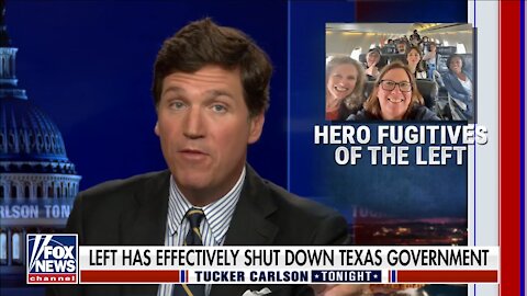 Tucker Mocks 'Truly Heroic' Texas Democratic Fugitive - 2413