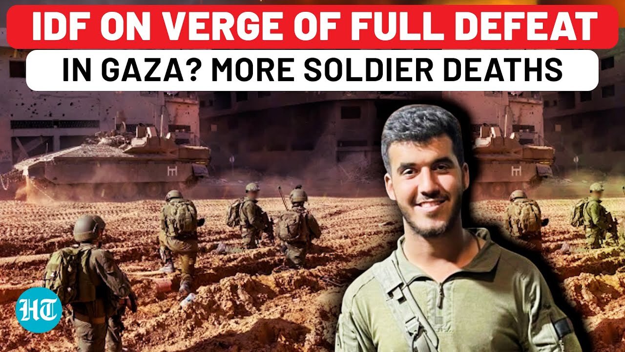 After Lebanon, More IDF Deaths In Gaza As Army Chief Rushes To US Military_ Israel Stares At Defeat