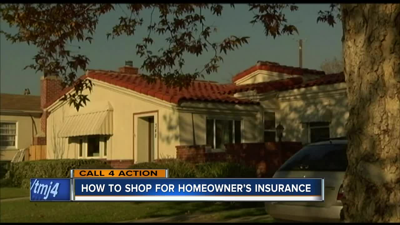 Call 4 Action: How to shop for homeowner's insurance