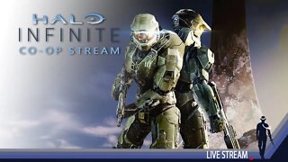 Halo Infinite | Co-Op stream with @kmega405 and more