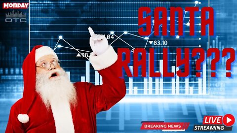 SANTA RALLY THIS WEEK? LIVE MARKET ANALYSIS, OPTIONS TRADING AND INTERACTIVE DISCUSSION.