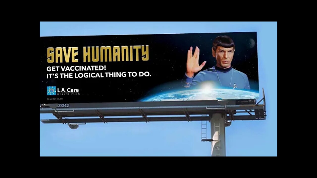 "Live Long And Prosper" Spock Vaccine Billboards! LIVE! Call-In Show!