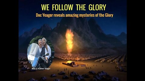 Following God's Glory by Dr Michael H Yeager