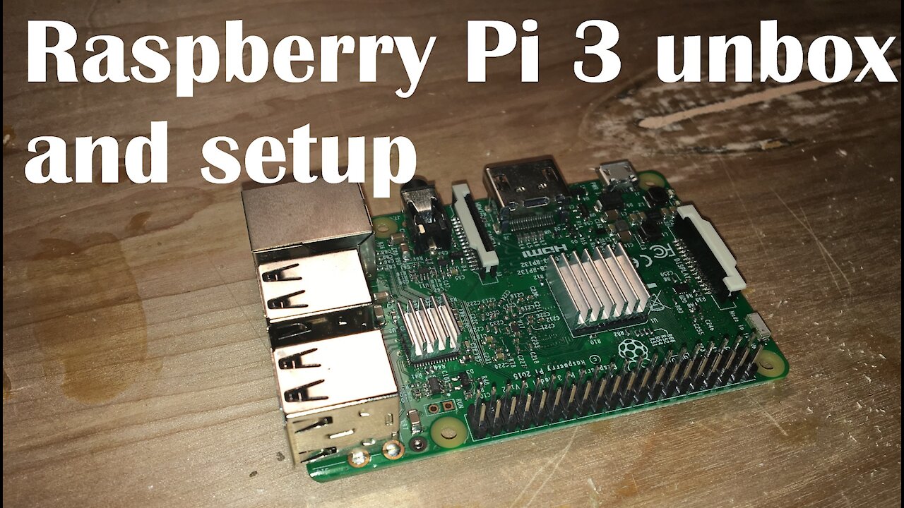 Raspberry Pi Unbox, Setup and Install a program