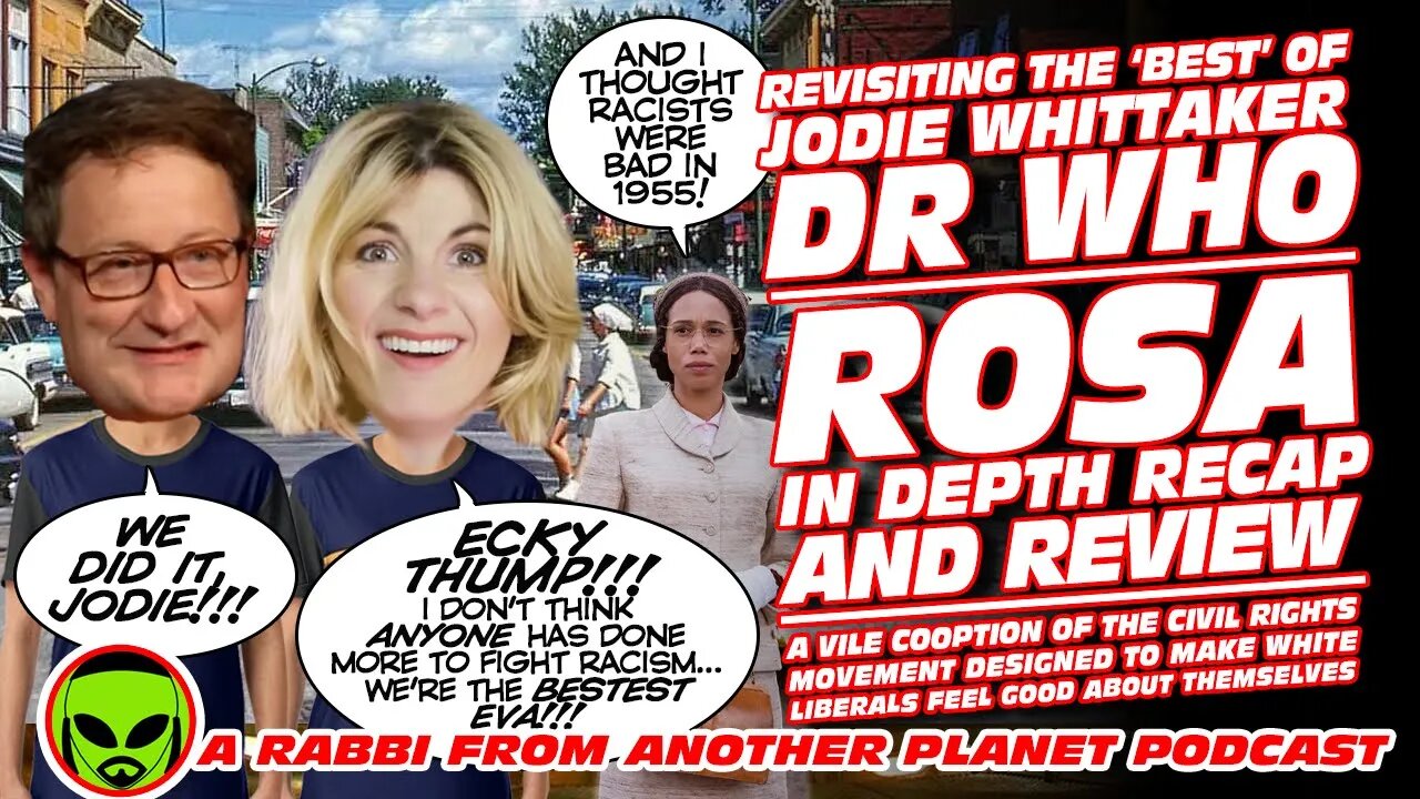 Revisiting the ‘Best’ of Jodie Whittaker Doctor Who: Rosa - In Depth Recap and Review