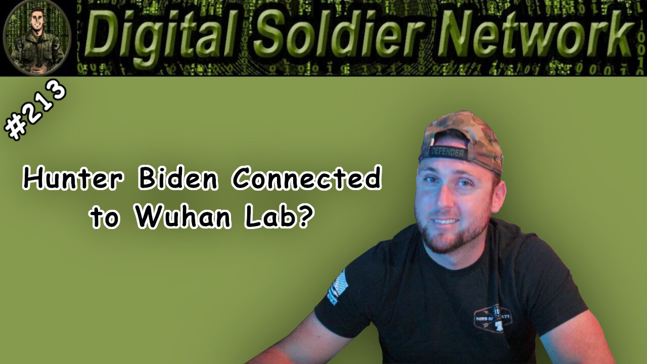 #213. Hunter Biden Connected to Wuhan Lab?