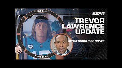 Trevor Lawrence health update + What should the NFL do to prevent this in the future? | First Take