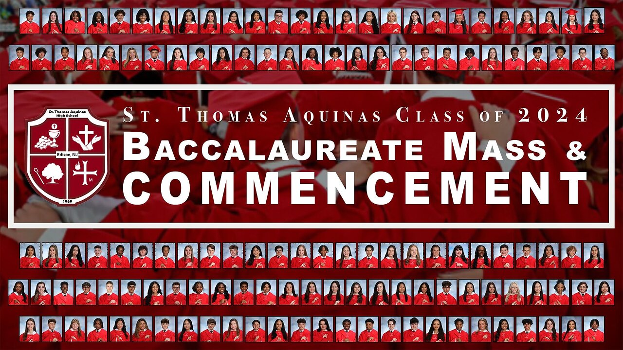 St Thomas Aquinas High School Baccalaureate Mass & Graduation // 3:00pm // June 6, 2024