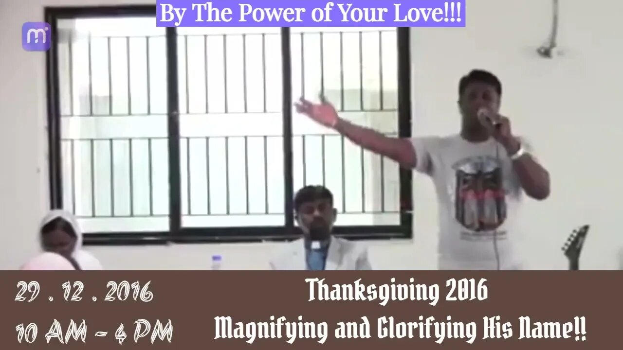 Thanks Giving - 2016 ( By the Power of your Love)