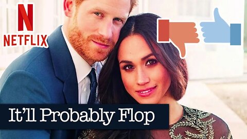 It’ll Probably Flop - Harry & Megan’s Netflix Show Coming Soon