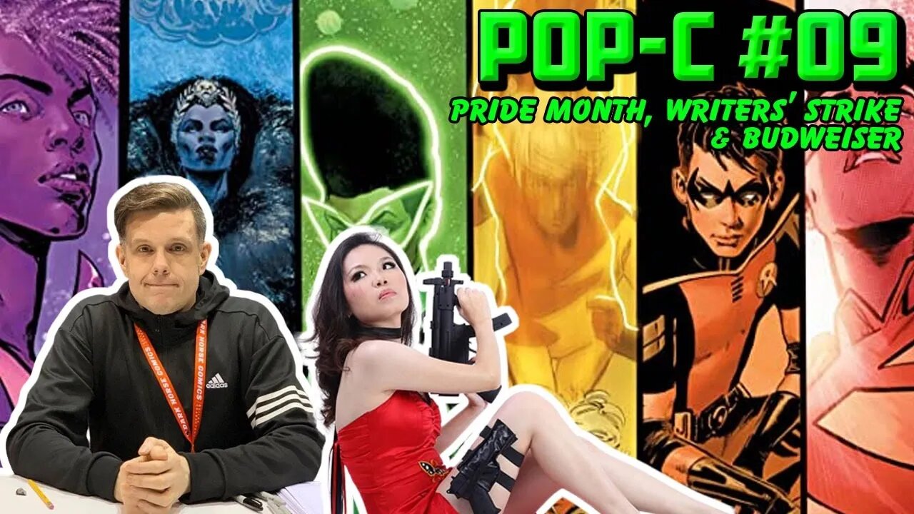 Pop-C with Shane & Yanzi #9: Pride Month, Writers' Strike & Budweiser