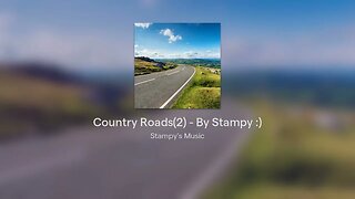 Country Roads but its a little different!