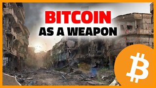 Our Most Important Weapon is Bitcoin w/ BTC Sessions