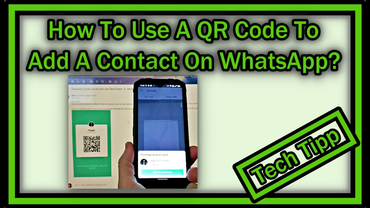 How To Use A QR Code To Add A Contact On WhatsApp Or Share Your Info With Others