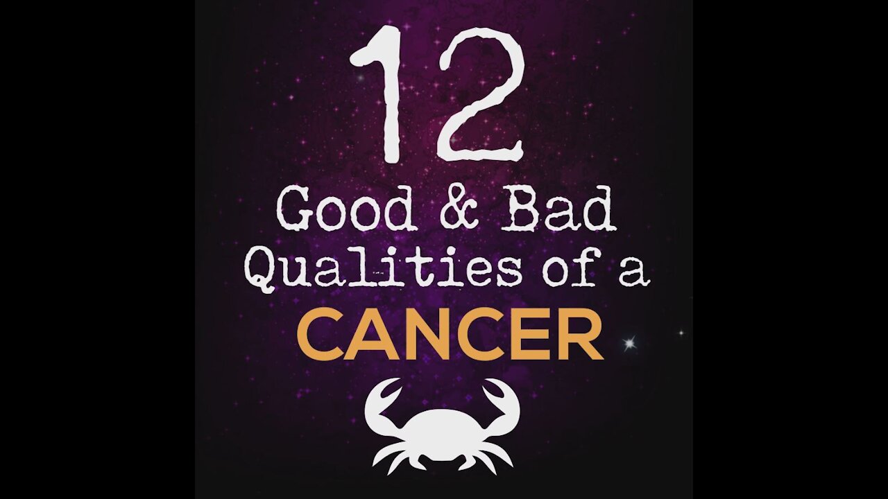 12 Good and Bad Qualities Of A Cancer [GMG Originals]