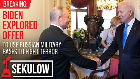 Breaking: Biden Explored Offer To Use Russian Military Bases To Fight Terror