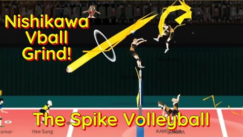 The Spike Volleyball - S-Tier Nishikawa Tournament Grind Vs Iron Wall / Ritsumeikan High.....