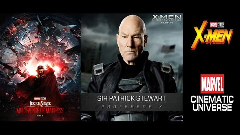 X-MEN in Doctor Strange 2 Confirmed - Professor X Patrick Stewart Is Cast - MCU X-MEN Begins