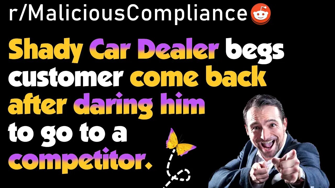 Dealer Said "Go Ahead & WASTE Your Time," So I Did! | r/MaliciousCompliance Storytime Reddit Stories