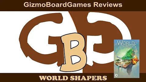 GBG Reviews World Shapers