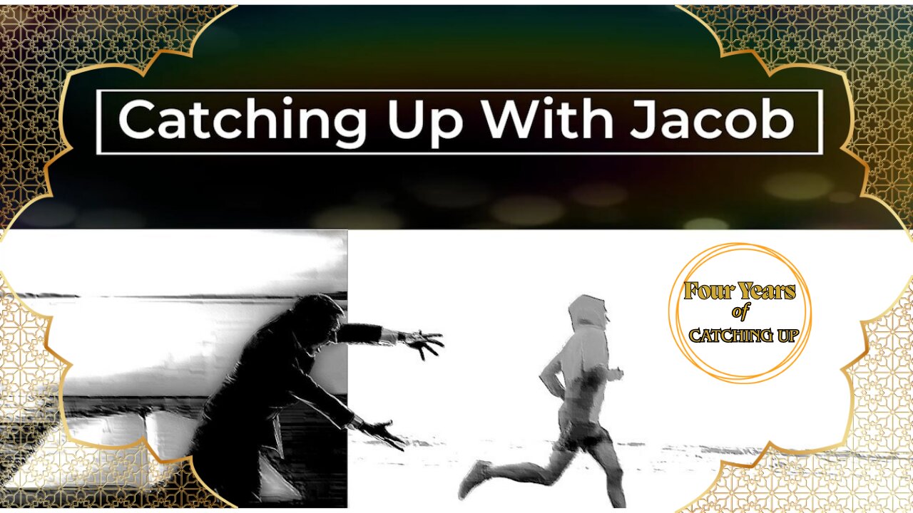 Catching Up With Jacob Ep 208