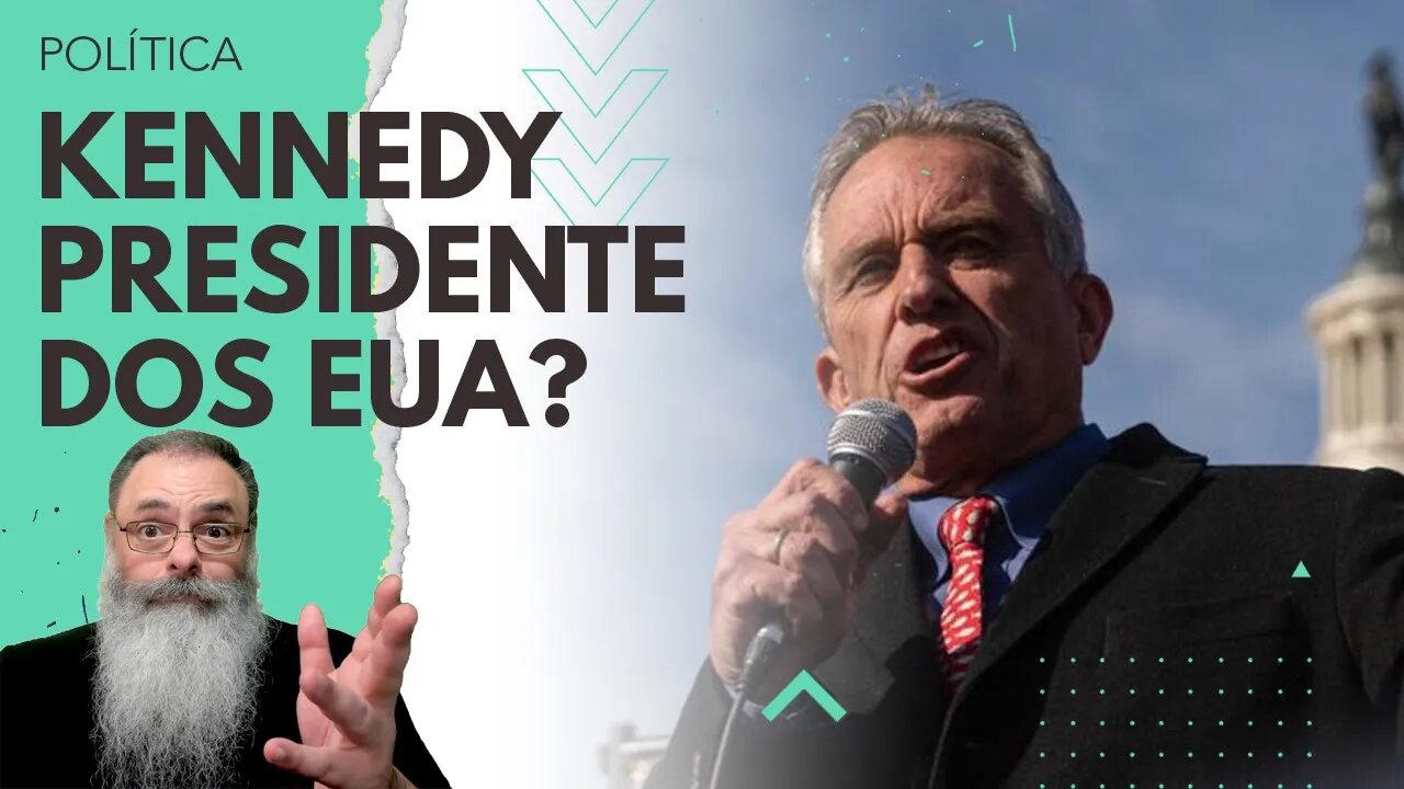 NÃO é SÓ REPUBLICANO MALUCO, veja o NOVO PRÉ-CANDIDATO DEMOCRATA para 2024: ROBERT KENNEDY JR