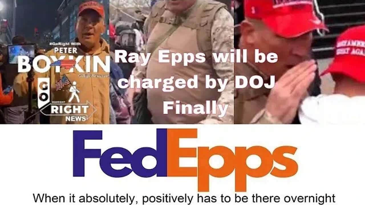 Ray Epps will be charged by DOJ Finally