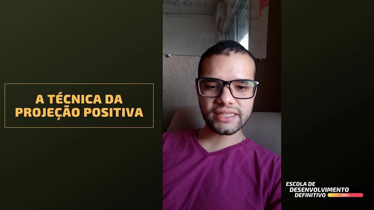 A Tecnica da Projeção Positiva