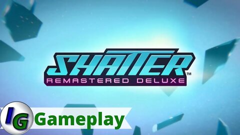 Shatter Remastered Deluxe Gameplay on Xbox
