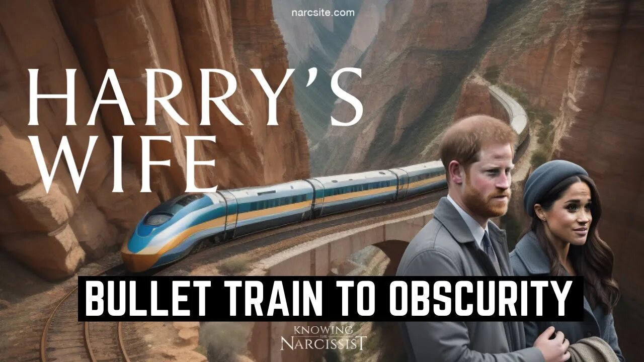 Bullet Train to Obscurity (Meghan Markle)