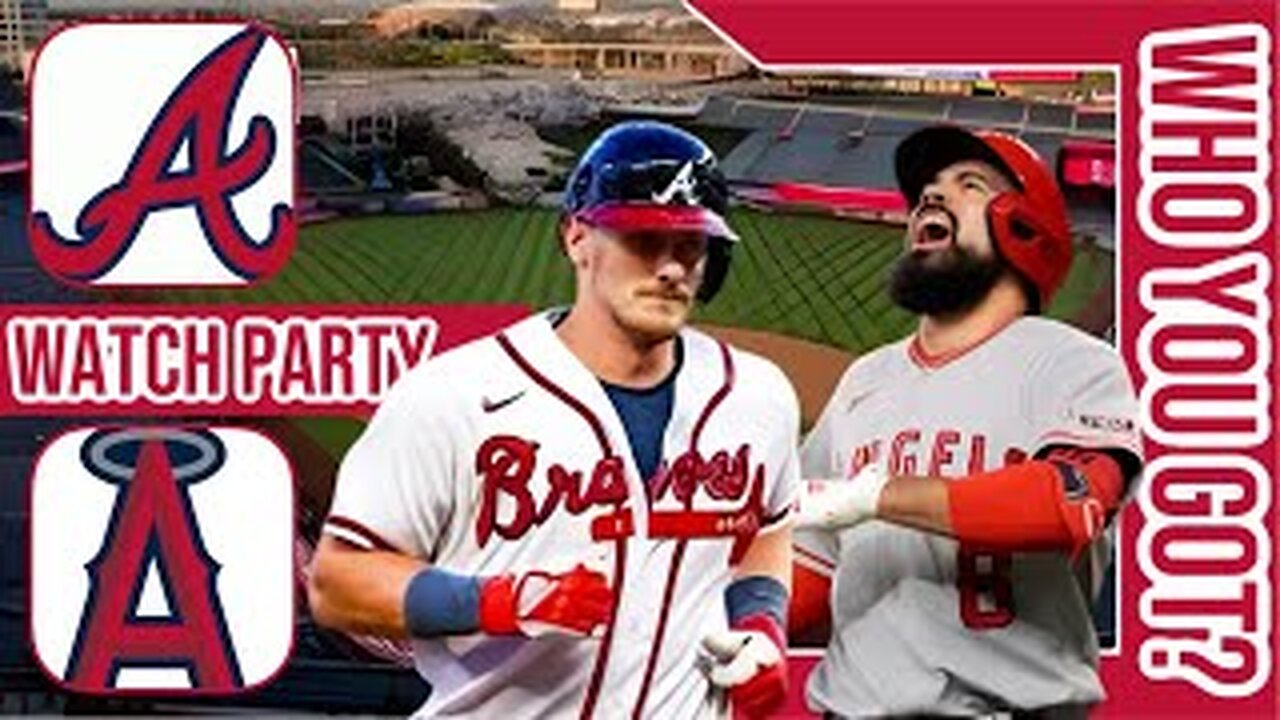 Atlanta Braves vs LA Angels | Live Play by Play & Reaction Stream 3D Sim | MLB 2024 Game 122