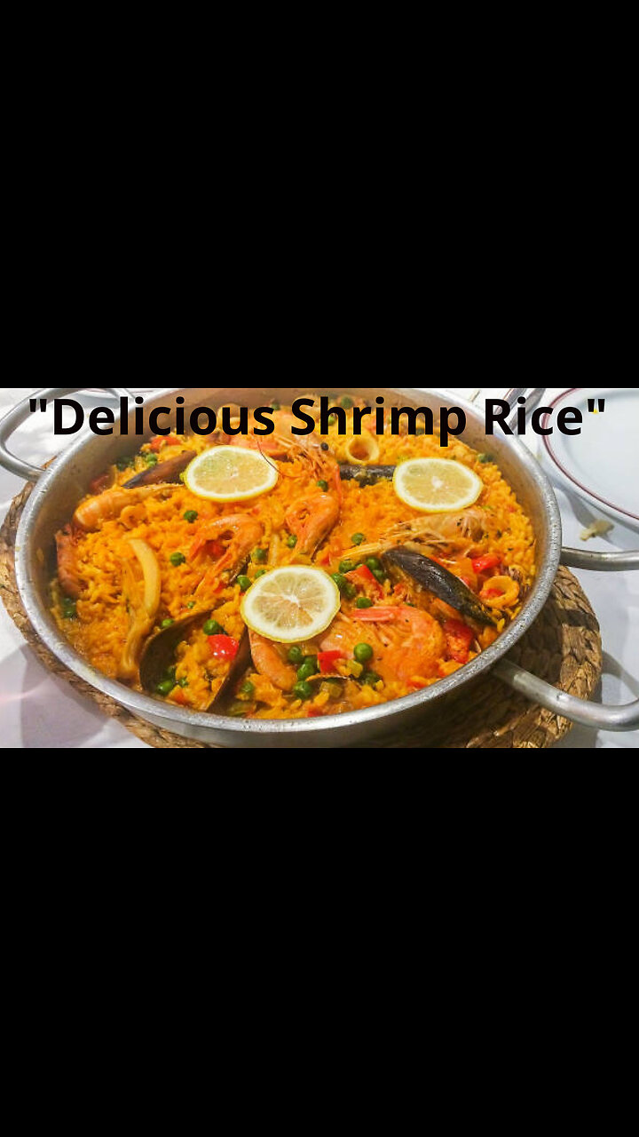 Delicious Shrimp Rice: A Flavor Harmony