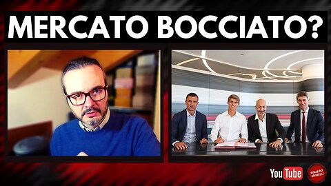 MILAN, mercato bocciato?