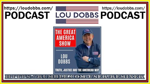 Lou Dobbs PODCAST