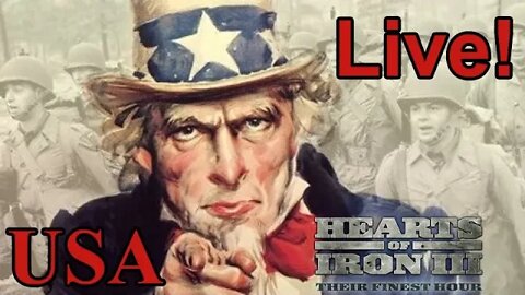 More Invasions? U.S.A. - Live - Black ICE 11.2 - Hearts of Iron 3 -