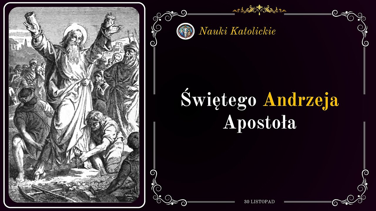 Świętego Andrzeja Apostoła | 30 Listopad