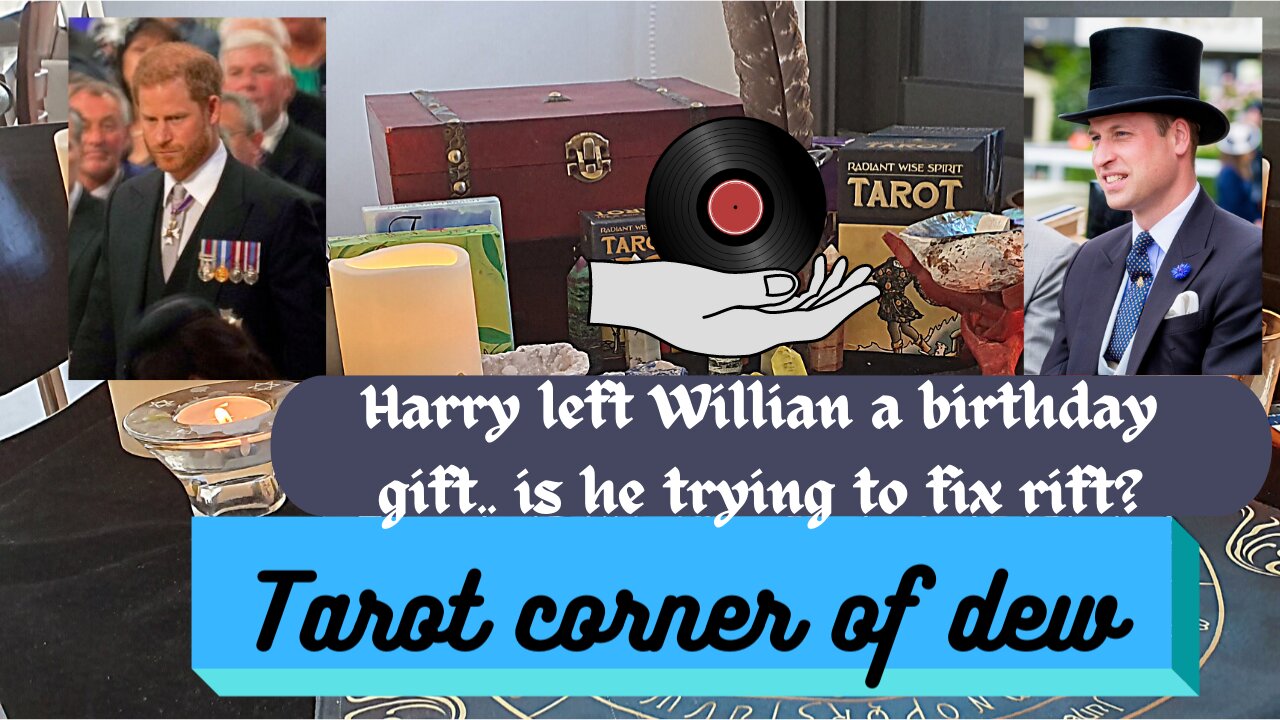 Is Harry trying to heal relationship with William by leaving him a birthday gift?